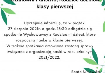 Spotkanie dla Rodziców uczniów rozpoczynających naukę w klasie pierwszej