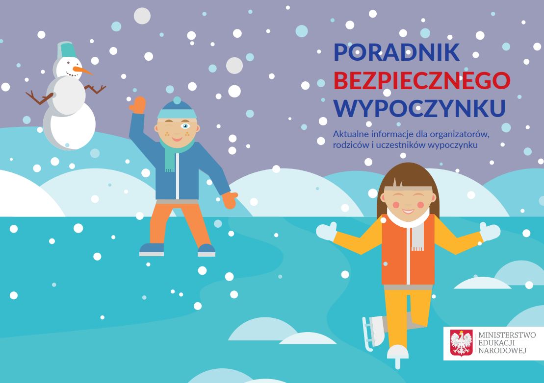 Wytyczne MEiN, MZ i GIS dla organizatorów wypoczynku zimowego dzieci i młodzieży w roku szkolnym 2021/2022