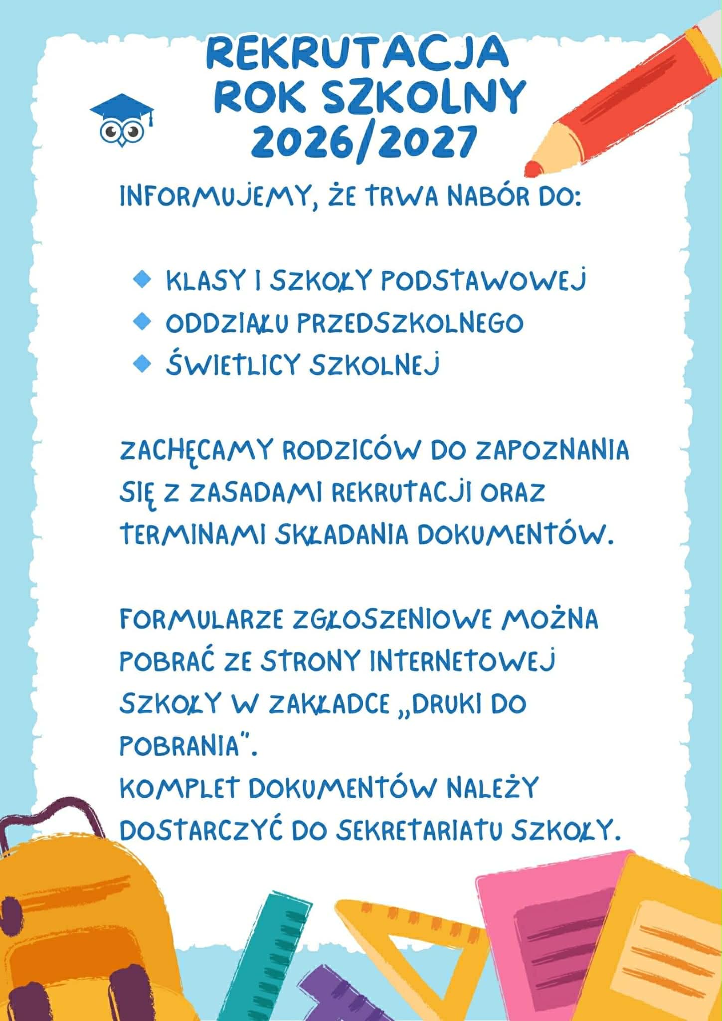 Rekrutacja do klasy pierwszej szkoły podstawowej i oddziału przedszkolnego