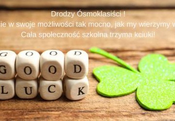 Drodzy Ósmoklasiści